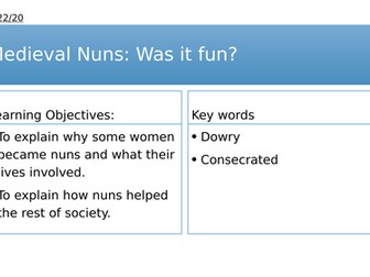 Year 7: Medieval Nuns - Was it Fun?
