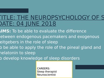 Psychology GCSE OCR- Neuropsychology of sleep