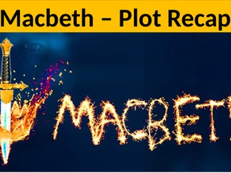 Low ability - Macbeth plot recap lesson