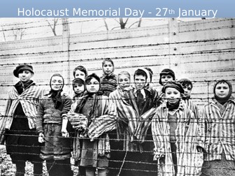 Holocaust Memorial Day ASSEMBLY / FORM