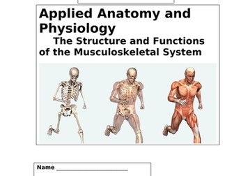 AQA GCSE PE Work booklet and teaching powerpoint for Musculo Skeletal System