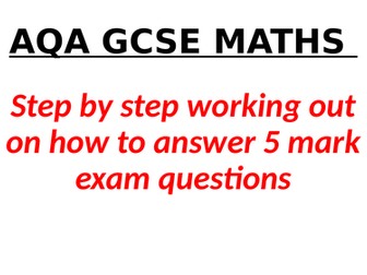 AQA GCSE 5 MARK QUESTIONS ANSWERED
