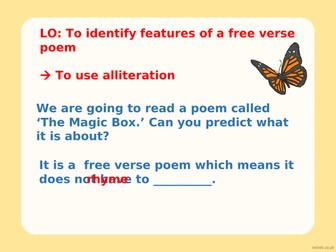 Magic Box PPT - Find the features, practice alliteration; poem