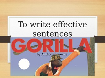 Gorilla Anthony Browne PowerPoint linked to Jane Considine unit