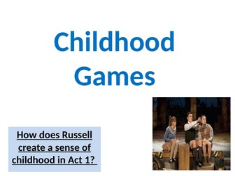 Blood Brothers Childhood Games