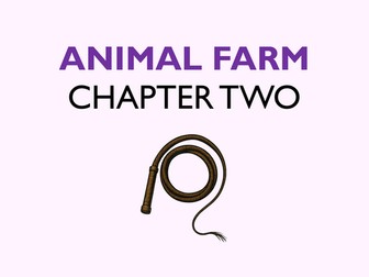 Animal Farm: Chapter 2