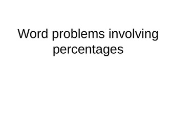 Percentages Word problems