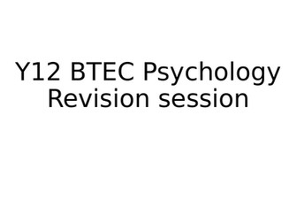 WHOLE BTEC Applied Psychology UNIT 1 PSYCHOLOGICAL APPROACHES REVISION PPT