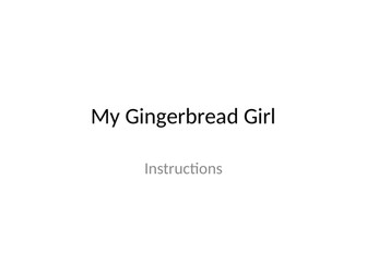 The Gingerbread Man instructions - home learning