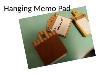 Hanging Memo Pad Mini Project