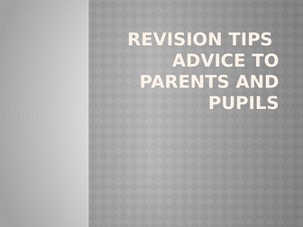 Revision Tips for parents and pupils
