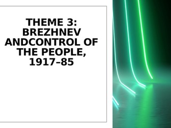Brezhnev; Control of the People. Coercion, Propaganda, Dissidence.