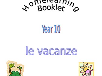 Italian GCSE Le Vacanze Home work/Speaking booklet