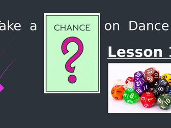 PE /Dance Lessons  - Chance Dance