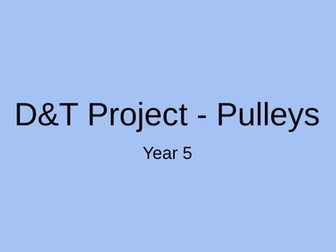 DT Pulleys project KS2