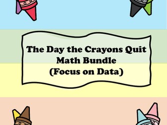 The Day the Crayons Quit - Math Activities