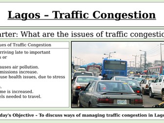 Urban Issues and Challenges - L4: Lagos Traffic Congestion GCSE AQA Geography