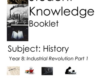 Year 8 KS3 INDUSTRIAL REVOLUTION  BOOKLET Knowledge Rich Curriculum