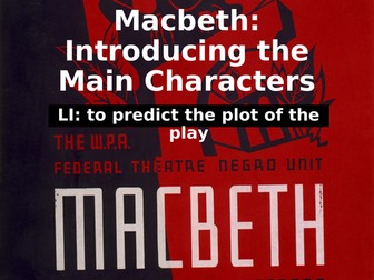 Introduction to Main Characters in Macbeth