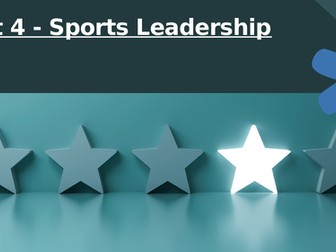 BTEC Unit 4 - Sports Leadership