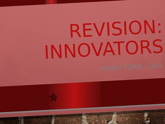 Revision: Innovators Henry Ford