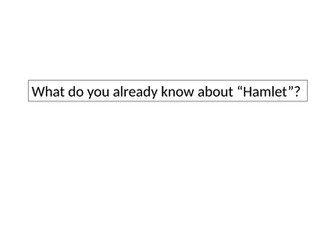 Introduction to Hamlet