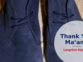 'Thank You Ma'am', by Langston Hughes - Short Story Scheme for IGCSE/GCSE