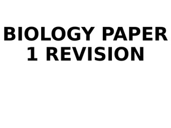 Biology Paper 1 Revision
