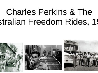 Charles Perkins & The Australian Freedom Rides