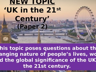 UK IN 21ST CENTURY - OCR B GEOGRAPHY SCHEME OF WORK