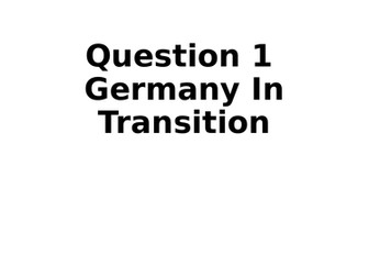 Question Guide to WJEC Germany In Transition