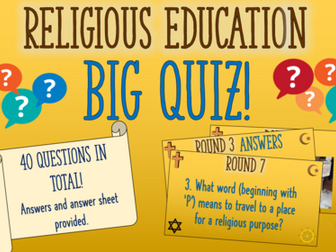 Religious Education Big Quiz! (KS2/KS3)