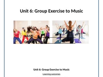 CTEC Sport Unit 6 Group Exercise to Music Workbook