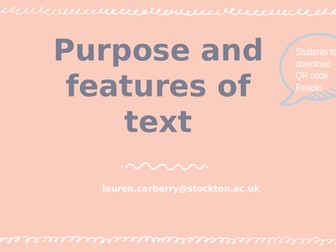 Purpose and features of text