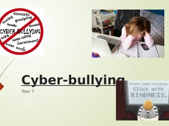 Year 7 Cyber-bullying lesson