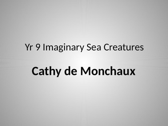 Year 9 Sea Creatures Unit of Work