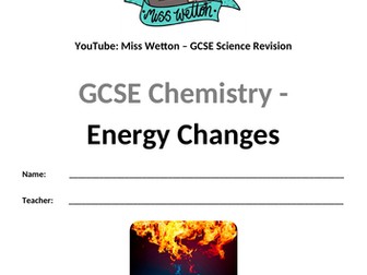 Energy Changes Workbook (Revision/Independent Learning/Classroom Use)