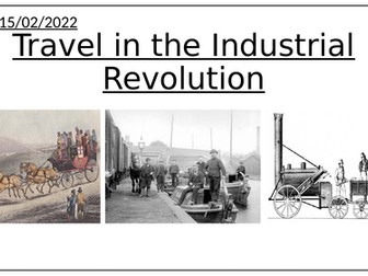 Travel during the Industrial Revolution