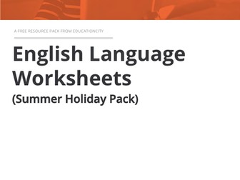 English Language Worksheets (Summer Holiday Pack)