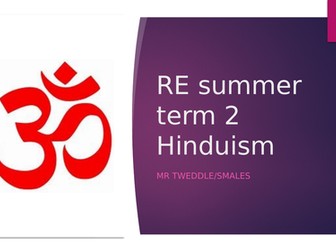 Hinduism 5 weeks PowerPoint and activities