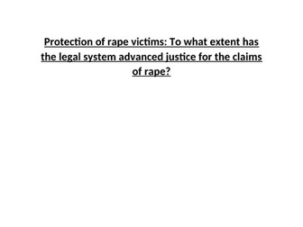 To what extent has the legal system advanced justice for the claims of rape?