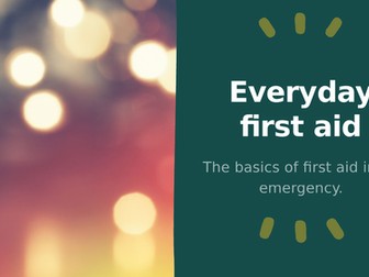 Basic First Aid with extension quizzes