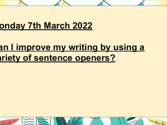 Sentence Openers/ Fronted Adverbials