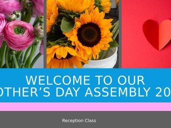 Mother's Day Assembly EYFS/KS1