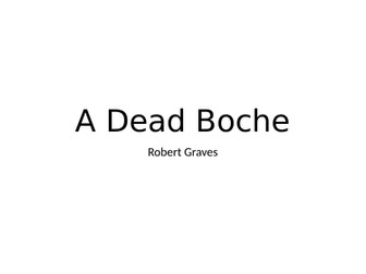 Poetry Analysis "A Dead Boche"