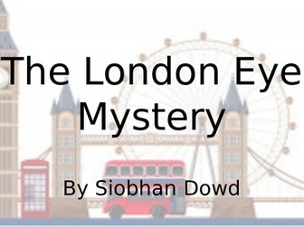 London Eye Mystery Teaching Slides 6 weeks