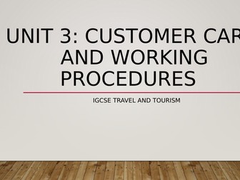 UNIT 3 TRAVEL AND TOURISM IGCSE