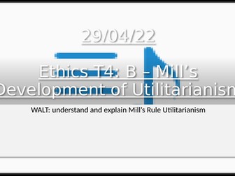 Eduqas AS Ethics Theme Four. Utilitarianism