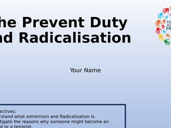 The Prevent and Radicalisation Activity PowerPoint