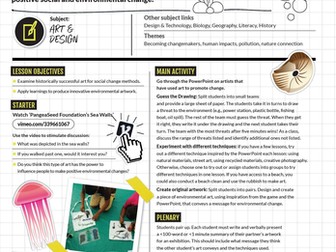 Art for Change: (KS3 Art: Discuss &  create work that uses art to promote change)